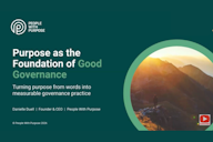 People With Purpose title slide reading "Purpose as the Foundation of Good Governance: Turning purpose from words into measurable governance practice," by Danielle Duell, beside a circular photo of a silhouetted figure on a mountain at sunrise.